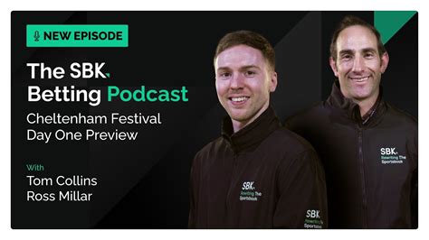 sbk betting|Cheltenham Festival 2024: Your day one four.